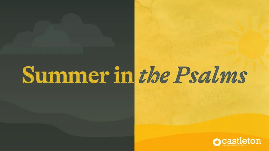 Summer in the Psalms